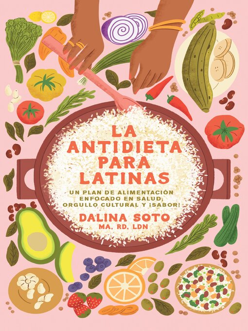 Title details for La antidieta para latinas by Dalina Soto - Available